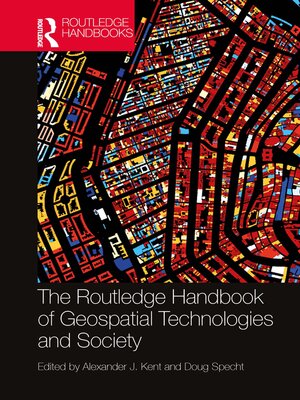 cover image of The Routledge Handbook of Geospatial Technologies and Society